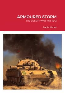 Armoured Storm: The Desert War 1941-1942