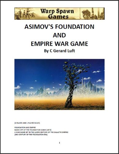 Asimov's Foundation and Empire War Game