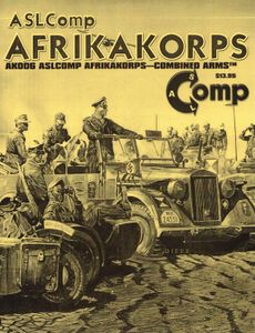 ASL Comp Afrikakorps: Combined Arms