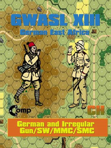 ASL Comp: GWASL XIII – German East Africa: German and Irregular