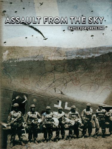 Assault from the Sky: Battle for Crete 1941