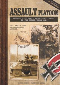 Assault Platoon: Wargame Rules for Platoon-Level Combat in the Second World War