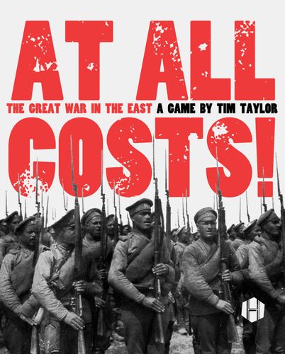 At All Costs! The Great War in the East