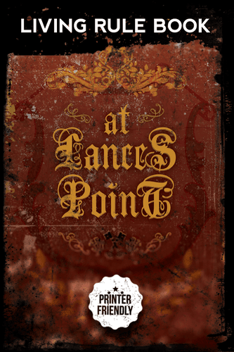At Lances Point: Living Rule Book