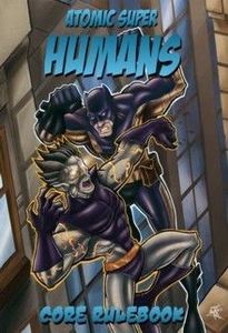 Atomic Super Humans (Second Edition)