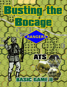 ATS Basic Game II: Busting the Bocage – Rangers