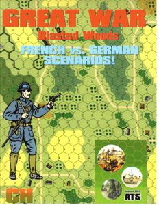 ATS Great War: Blasted Woods – French vs. German Scenarios!