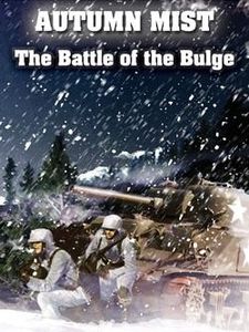 Autumn Mist: The Battle of the Bulge