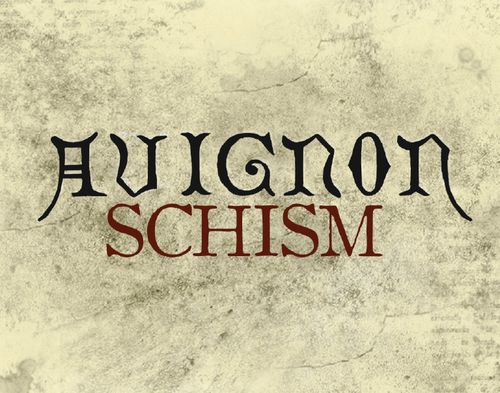 Avignon: Schism