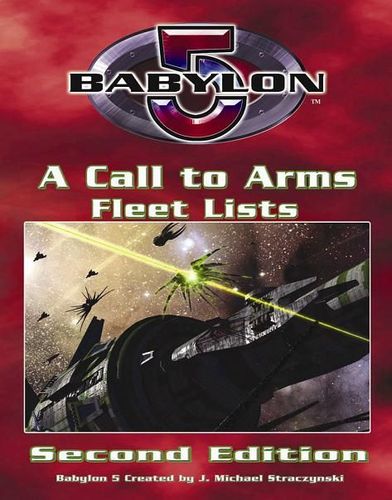 Babylon 5: A Call to Arms (Second Edition) – Fleet Lists