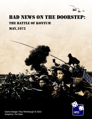 Bad News On the Doorstep: The Battle of Kontum, May 1972