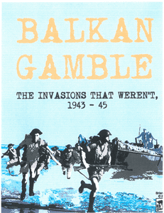 Balkan Gamble