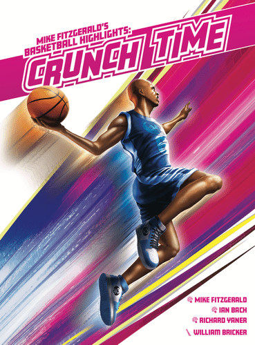 Basketball Highlights: Crunch Time