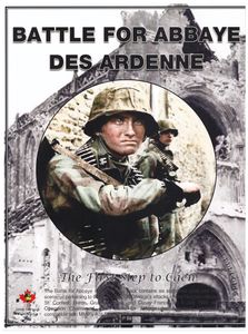 Battle For Abbaye Des Ardenne: The First Step to Caen