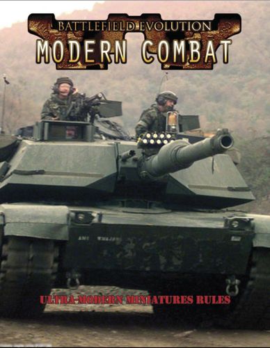 Battlefield Evolution: Modern Combat – Ultra-Modern Miniatures Rules