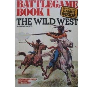 Battlegame Book 1: The Wild West