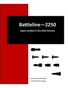 Battleline: 2250 – Space Combat in the 23rd Century