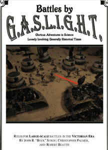 Battles by Gaslight