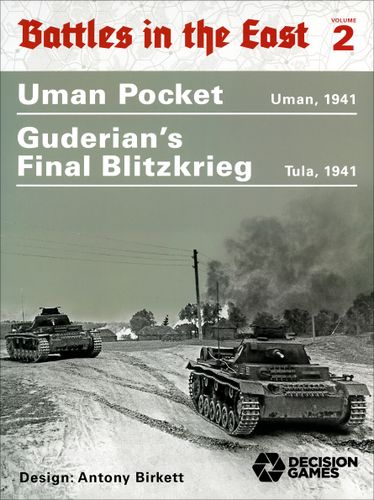 Battles in the East 2: Uman Pocket and Guderian's Final Blitzkrieg