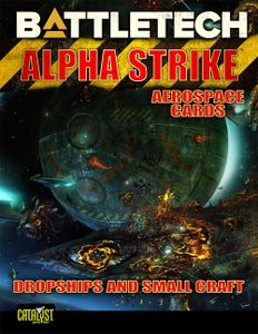 BattleTech: Alpha Strike – Dropships and Small Craft Cards