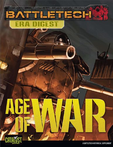 BattleTech: Era Digest – Age of War