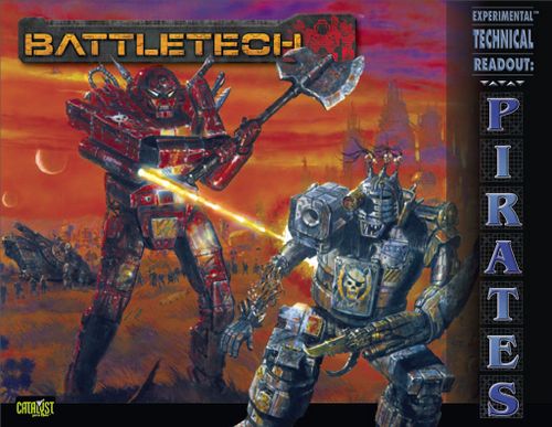 BattleTech: Experimental Technical Readout – Pirates