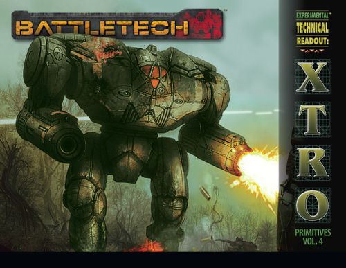 BattleTech: Experimental Technical Readout – Primitives vol 4