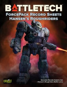 Battletech: Force Packs Record Sheets – Hansen's Roughriders