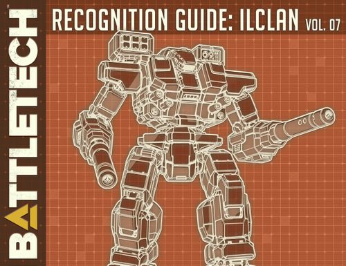 BattleTech: Recognition Guide – IlClan Volume 07