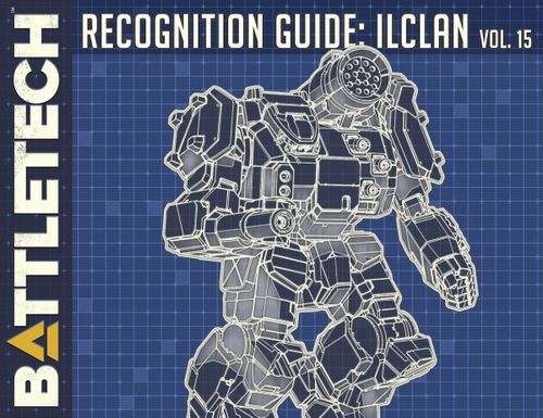 BattleTech: Recognition Guide – IlClan Volume 15
