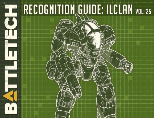 BattleTech: Recognition Guide – IlClan Volume 25