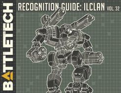 BattleTech: Recognition Guide – IlClan Volume 32