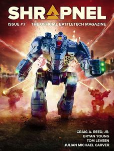 BattleTech: Shrapnel Magazine – Issue 7
