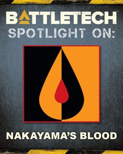 BattleTech: Spotlight On Nakayama's Blood