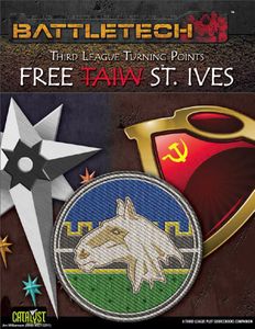BattleTech: Third League Turning Points – Free Taiw...St. Ives