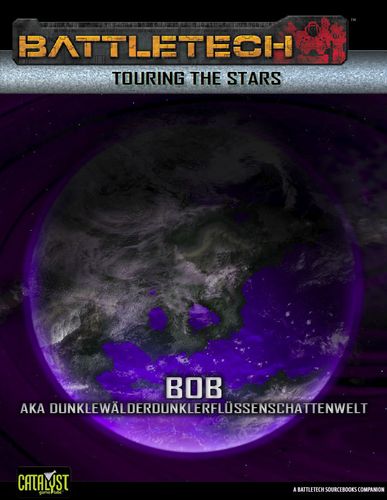 BattleTech: Touring the Stars – Bob