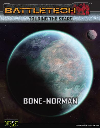 BattleTech: Touring the Stars – Bone Norman