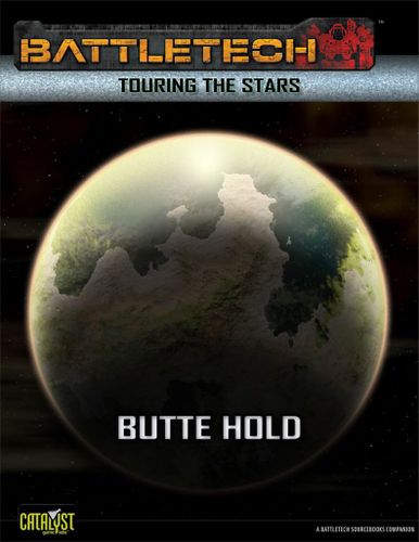 BattleTech: Touring the Stars – Butte Hold