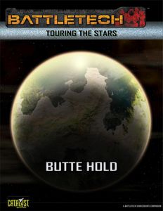 BattleTech: Touring the Stars – Butte Hold