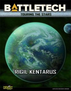 BattleTech: Touring the Stars – Rigil Kentarus
