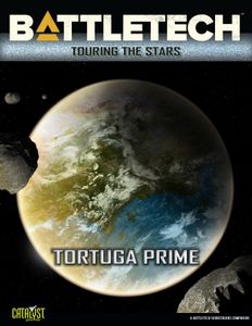 BattleTech: Touring the Stars – Tortuga Prime