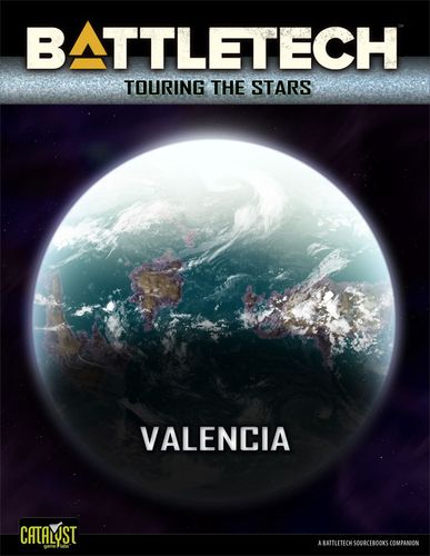 BattleTech: Touring the Stars – Valencia