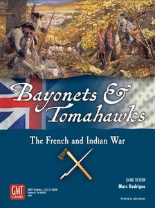 Bayonets & Tomahawks