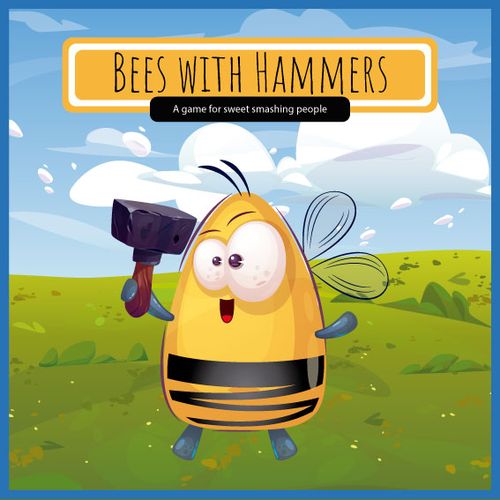 Bees with Hammers