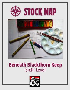Beneath Blackthorn Keep Sixth Level