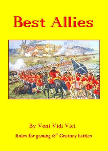 Best Allies: Rules for Gaming 18th Century Battles