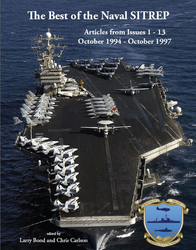 Best of the Naval Sitrep: Articles from Issues 1 - 13 – October 1994 - October 1997