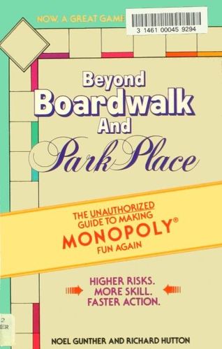 Beyond Boardwalk and Park Place (fan expansion for Monopoly)