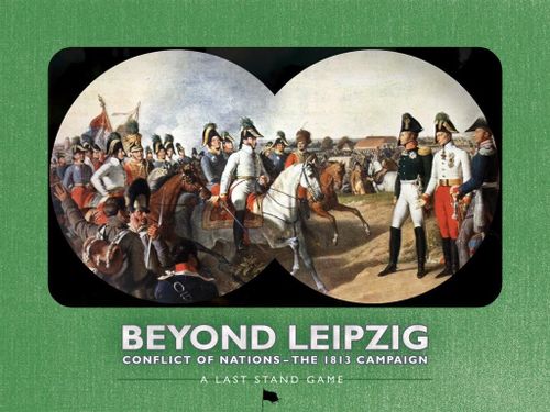 Beyond Leipzig: Conflict of Nations