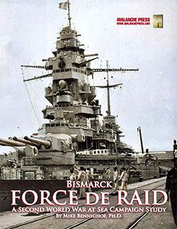 Bismarck: Force de Raid